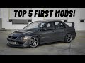 The 5 First Mods You Have To Do To Your Evo!