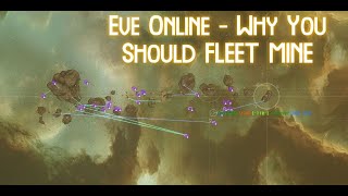 Eve Online - Why you should fleet mine [High Sec][Mining]