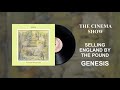 Genesis - The Cinema Show (official Audio)