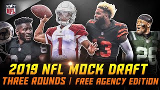 2019 NFL Mock Draft - Free Agency Edition