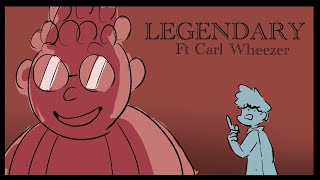 [EPIC THE MUSICAL ANIMATIC] Legendary But It’s Carl Wheezer