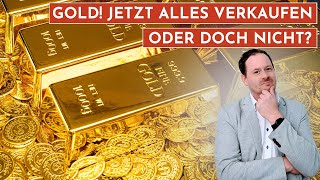 Rekordpreise für Gold! macht ein Verkauf beim Allzeithoch Sinn?