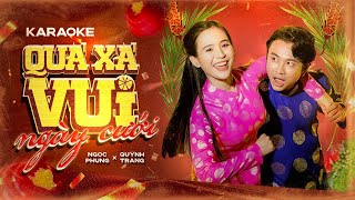 [KARAOKE] Quá Xá Vui Ngày Cưới - Ngọc Phụng x Quỳnh Trang