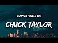Connor Price & SIRI - Chuck Taylor (Lyrics)