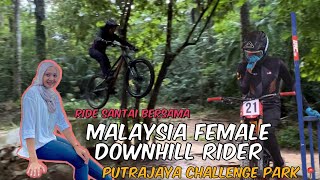 MTB RIDE | Ride bersama MALAYSIA FEMALE DOWNHILL RIDER