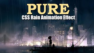 Pure CSS Rain Animation Effect | Rain Effect with Html5 and CSS3 | No Java Script | gfx 18 media