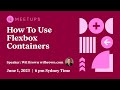 How To Use Containers: Flexbox and Grid - Elementor Australia