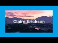 claire erickson appearance