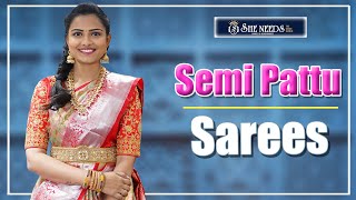 Beautiful Semi Pattu Collection | She Needs Latest Fancy Sarees Collections