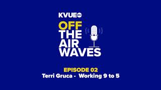 02. Terri Gruca - Working 9 to 5