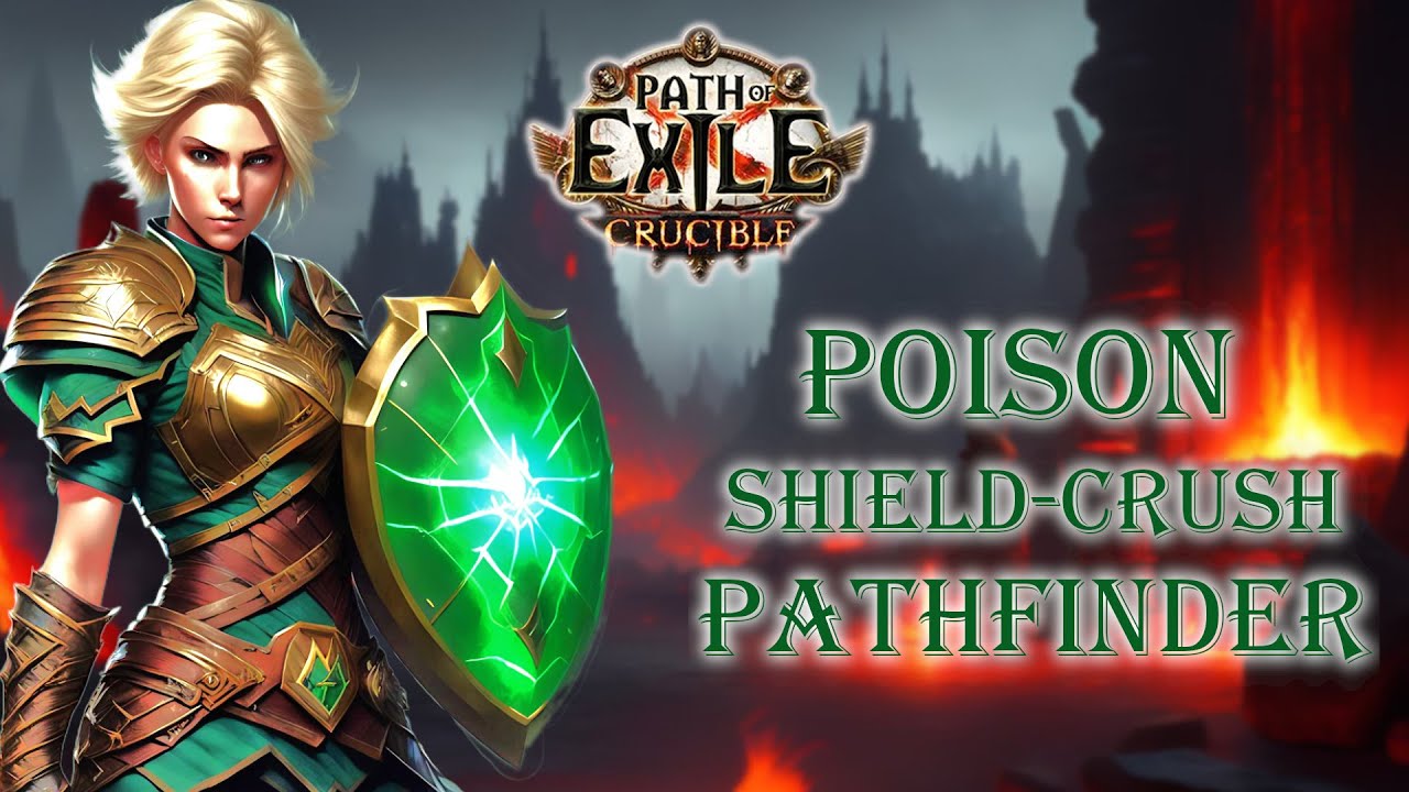 Path Of Exile 3.21 League Starter - Poison Shield Crush Pathfinder ...