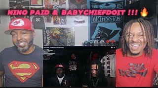 Dad Reacting To - Nino Paid & BabyChiefDoIt  Coolin & Nino Paid - 12AM In LA (Official Audio)