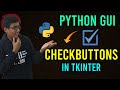 Checkbuttons & RadioButtons in Tkinter - How to create Checboxes in Tkinter. - Python Tkinter GUIDE.