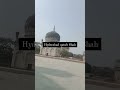 hyderabad qutub shah 7 gumbad new volg short video myfirstvlog shortvideo subscribe vlog new