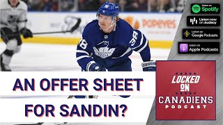 Should the Canadiens offer sheet Rasmus Sandin, plus a Rookie Showcase preview!
