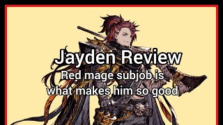 WOTV | Jayden Review - The secret to use him is in his Red Mage Subjob