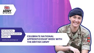 The British Army: Celebrate National Apprenticeship Week with the British Army | NAW 2025