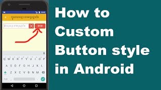 Custom Style Button in Android