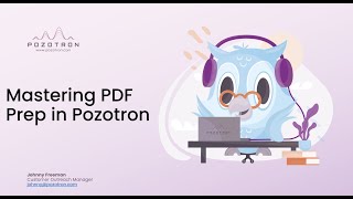 Mastering PDF Prep: A Deep Dive for Efficient Proofing with Pozotron