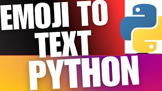 Convert Emoji To Text in Python|Python Beginner Project tutorial #pythonforbeginners #python