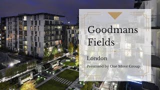 【Goodmans Fields 古德曼廣場】London, E1 2房 2衛｜Showroom 實地看房考察｜#OneMoveGroup #英商首都集團｜英國房產領導品牌