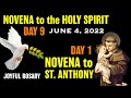 HOLY SPIRIT Novena Day 9 🕊 ST. ANTHONY NOVENA Day 1 🕊 SATURDAY ROSARY, June 4, 2022