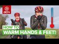 How To Keep Your Hands And Feet Warm Whilst Riding Your Bike