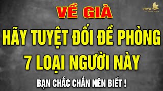 Cẩn Thận Với 7 Loại Người Thâm Độc Này, Kẻo Rước Họa Vào Thân! - Vạn Điều Ý Nghĩa