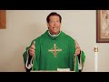 sixteenth sunday in ordinary time mass with fr. mike schmitz