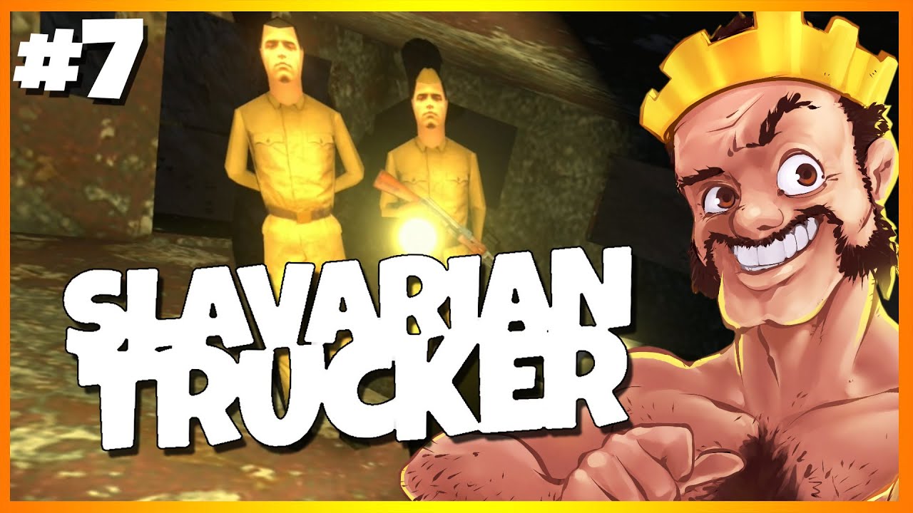 The Slaverian Trucker P7 Stream Archive Youtube