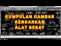 Gambar alat berat Autocad format dwg