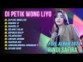 DI PETIK WONG LIYO - NGAMEN 10 - RINDI SAFIRA FULL ALBUM | DANGDUT 2024 TERBARU