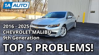 Top 5 Problems Chevrolet Malibu Sedan 2016-2025 9th Generation