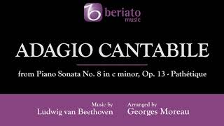 Adagio Cantabile –  – Ludwig van Beethoven, arr. Georges Moreau