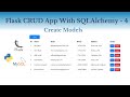 Flask CRUD Application With SQLAlchemy - Create Models - 4