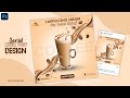 Coffee Creative Social Media Post Design | Photoshop Tutorial 2024