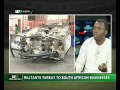 Militants threat to South African Businesses