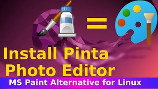 Install Pinta in Ubuntu 22.04 | Best Photo Editor for Ubuntu 22.04 | 20.04 | 20.10 | 22.10 | 23.04