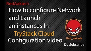 (HINDI)TryStack : how to launch an instance in TryStack : free OpenStack based cloud