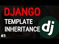 Python Django Tutorial #3: Django Templates, Django Template inheritance |Django blog project