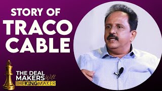 Story of TRACO CABLE COMPANY LIMITED Dr. ANIL BALACHANDRAN | Dr. അനിൽ ബാലചന്ദ്രൻ