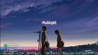 Prateek Kuhad — Mulaqat. (lyrics video)
