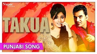 Takua | Superhit Punjabi Video Songs | Miss Pooja & Surinder Maan | Nupur Audio
