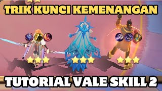 EASIEST VALE SKILL 2 TRICKS TUTORIAL BEST STRATEGY IN MAGIC CHESS FIX GET HERO LEGENDS