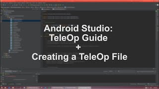 [FTC] Android Studio: TeleOp Programming Guide