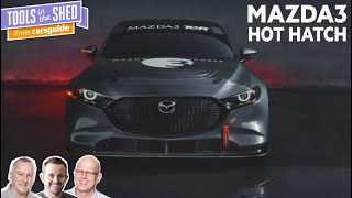 Podcast: Everything we know about the Mazda3 hot hatch - Tools in the Shed ep. 137