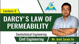 Darcy's Law of Permeability | Lecture 2 | Geotechnical Engineering