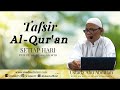 🔴KAJIAN PAGI | ORG KAFIR YG  MATI BARU SADAR BAHWA YG BENAR ADL ISLAM | UST. ABU ABDILLAH 12 09 2024