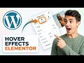 How to add hover effects in WordPress using Elementor (Easiest Way)(2026 Guide)