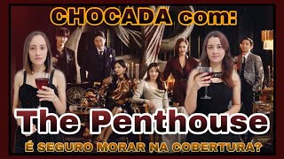 The Penthouse ou A Cobertura- Resenha e Impressões sem Spoiler|Através de Espelhos